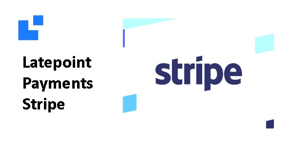 Latepoint-Payments-Stripe-Addon Latepoint Payments Stripe Addon 2.0.1 - Image 1